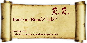 Regius Renátó névjegykártya